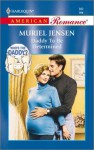 Daddy to be Determined (Who's the Daddy?, #8)(Harlequin American Romance, #882) - Muriel Jensen