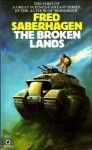 The Broken Lands (Empire of the East #1) - Fred Saberhagen