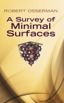 A Survey of Minimal Surfaces - Robert Osserman