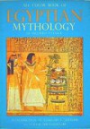 All Colour Book of Egyptian Mythology - Richard Patrick