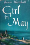 Girl in May - Bruce Marshall