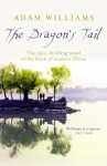 The Dragons Tail - Adam Williams