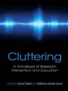 Cluttering - David Ward, Kathleen Scaler Scott