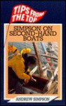 Simpson On Second-Hand Boats: Tips From the Top - Andrew Simpson