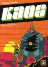 Kaos, Tome 2 - Osamu Tezuka