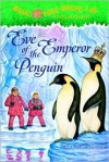 Eve of the Emperor Penguin (Magic Tree House, #40) - Mary Pope Osborne, Sal Murdocca