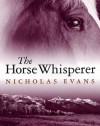 The Horse Whisperer - Nicholas Evans
