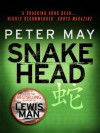 Snakehead (The China Thrillers 4) - Peter May