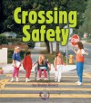 Crossing Safety - Sheila Rivera