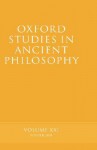 Oxford Studies In Ancient Philosophy: Volume Xxi: Winter 2001 - David Sedley