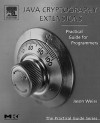 Java Cryptography Extensions: Practical Guide for Programmers - Jason Weiss