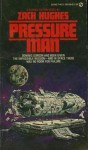 Pressure Man - Zach Hughes