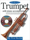 Solo Plus - My First Recital: For Trumpet - David Pearl, Hal Leonard Publishing Corporation