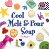 Cool Melt 'n Pour Soap - Lisa Wagner