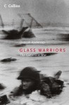 Glass Warriors: The Camera at War - Duncan Anderson