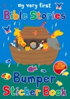 My Very First Bible Stories Bumper Sticker Book - Lois Rock, Alex Ayliffe