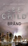 Bränd - Lee Child