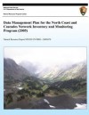 Data Management Plan for the North Coast and Cascades Network Inventory and Monitoring Program (2005) - National Park Service