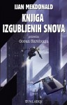 Knjiga izgubljenih snova - Ian McDonald, Goran Skrobonja