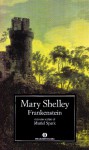 Frankenstein - Mary Shelley, Riccardo Reim, Paolo Bussagli