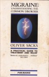 Migraine: Understanding A Common Disorder - Oliver Sacks