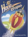 Hacia El Espacio (Into Space) - Dona Herweck Rice