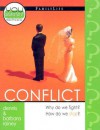 Conflict: Why Do We Fight? How Do We Stop? (Novelty) - Dennis Rainey, Barbara Rainey