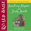 Revolting Rhymes and Dirty Beasts - Geoffrey Palmer, Roald Dahl, Pam Ferris