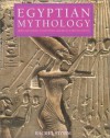 Egyptian Mythology: Myths and Legends of Egypt, Persia, Asia Minor, Sumer and Babylon - Rachel Storm