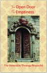 The Open Door to Emptiness - Khenchen Thrangu