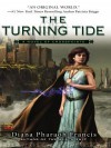 The Turning Tide: A Novel of Crosspointe - Diana Pharaoh Francis