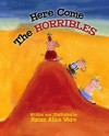 Here Come the Horribles - Susan Ware