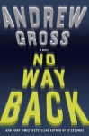 No Way Back - Andrew Gross