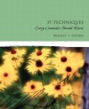 Thirty-Five Techniques Every Counselor Should Know - Bradley T. Erford, Susan T. Eaves, Emily M. Bryant, Katherine A. Young