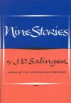 Nine Stories - J.D. Salinger