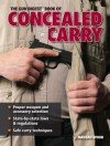 Gun Digest Book of Concealed Carry - Massad Ayoob