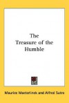 The Treasure of the Humble - Maurice Maeterlinck