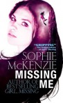 Missing Me - Sophie McKenzie