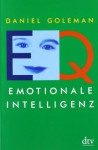 Emotionale Intelligenz - Daniel Goleman, Friedrich Griese