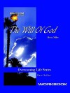 The Will of God Workbook - Betty Miller