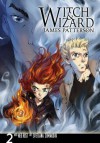 Witch & Wizard: The Manga, Vol. 2 - James Patterson, Svetlana Chmakova