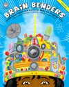 Brain Benders, Grades 3 - 5: Challenging Puzzles and Games for Math and Language Arts - Rainbow Bridge Publishing, Rainbow Bridge Publishing