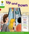 Up and Down (Oxford Reading Tree, Stage 2, More Patterned Stories A) - Roderick Hunt, Alex Brychta