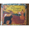 The Two-Legged Creature: An Otoe Story - Anna Lee Walters