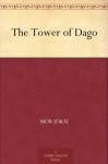 The Tower of Dago - Mór Jókai