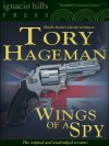 Wings of a Spy (The classic international suspense thriller!) - Tory Hageman, Natalie Sumner Lincoln