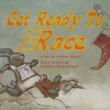 Get Ready to Race - Arthur Roulo, Barbara Nascimbeni