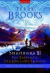 Shannara III. Das Zauberlied / Der König / Die Erlösung (Das Schwert von Shannara III, #7-9) - Terry Brooks