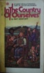 In the Country of Ourselves - Nat Hentoff