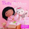 Bell's Big Move (Bell, #1) - Tom Shay-Zapien, Matt Wiewel